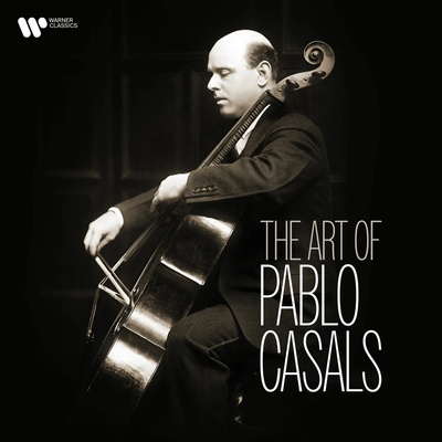 Pablo Casals - The Art Of Pablo Casals LP