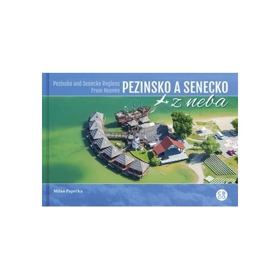 Pezinsko a Senecko z neba