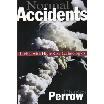 Image 1 of Normal Accidents | Charles Perrow