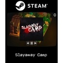 Slayaway Camp