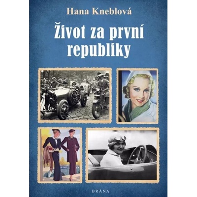 Život za první republiky
