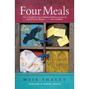 Four Meals | Meir Shalev (ISBN: 9781841951140)
