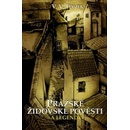 Pražské židovské pověsti a legendy - Vladivoj Tomek Václav