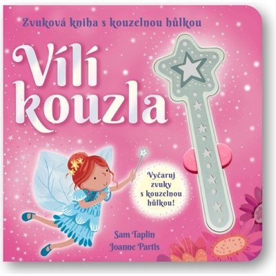 Vílí kouzla - Zvuková kniha s kouzelnou hůlkou