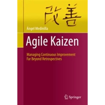 Agile Kaizen | Ángel Medinilla