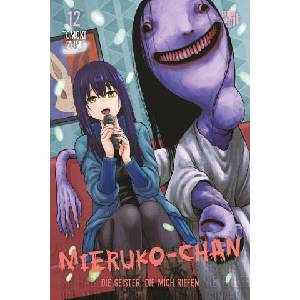 Mieruko-chan - Die Geister, die mich riefen 12 (ISBN: 9783757306915)