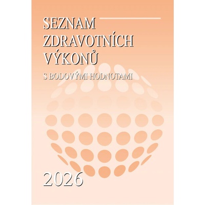 Seznam zdravotních výkonů s bodovými hodnotami 2026