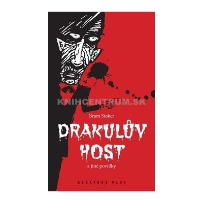 Drakulův host a jiné povídky - Bram Stoker