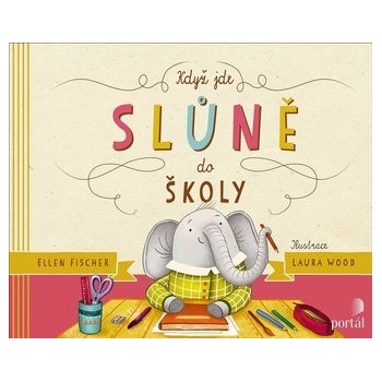 Když jde slůně do školy