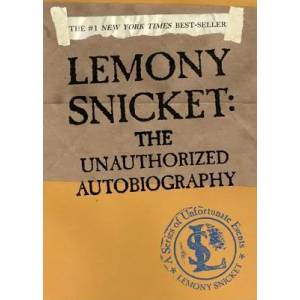 A Series of Unfortunate Events, The Unauthorized Autobiography (2005)
