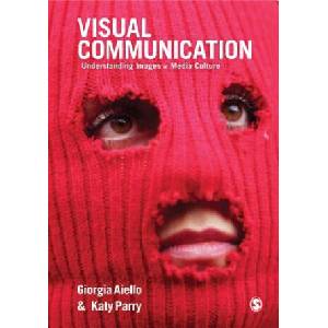 Visual Communication (ISBN: 9781412962247)