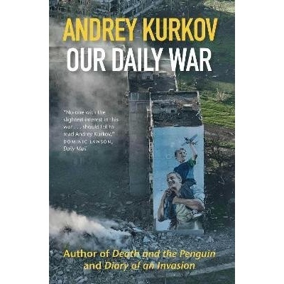 Our Daily War The powerful, deeply personal sequel to Diary of an Invasion