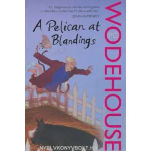 Pelican at Blandings | P G Wodehouse (2008)