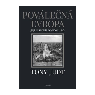 Poválečná Evropa - Tony Judt