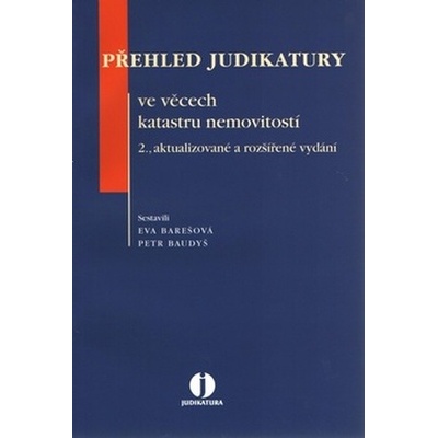 Přehled judikatury ve věcech katastru nemovistostí