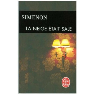 La Neige Etait Sale - G. Simenon