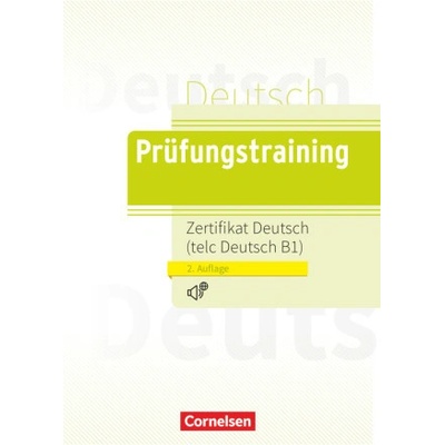 Prüfungstraining Zertifikat Deutsch B1 - cvičebnice s 1 CD