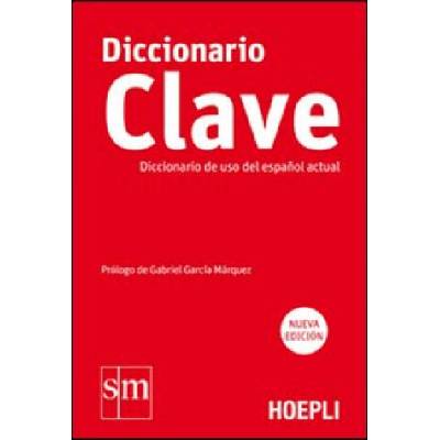 Diccionario Clave. Diccionario de uso del español actual