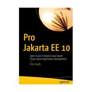 Pro Jakarta EE 10 | Peter Späth (ISBN: 9781484282137)