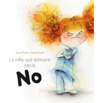La Nina Que Siempre Decia No | Swan Meralli, Carole Crouzet