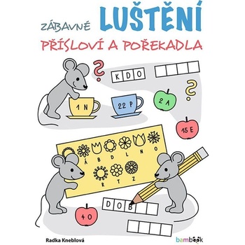 Zábavné luštění – přísloví a pořekadla