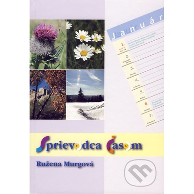 Sprievodca časom - Ružena Murgová