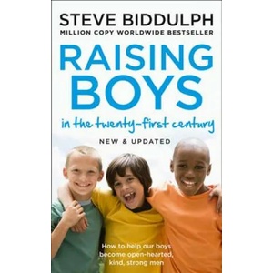 Raising Boys in the 21st Century (ISBN: 9780008283674)