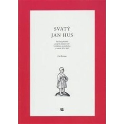 Svatý Jan Hus - Ota Halama