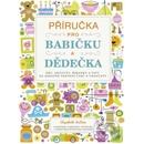 Příručka pro babičku a dědečka