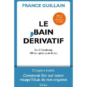 Le Bain dérivatif | France Guillain (2025)