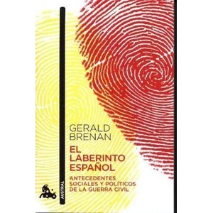 El laberinto español | Gerald Brenan (ISBN: 9788408164678)