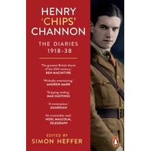 Henry Chips Channon: The Diaries - Volume 1 - Channon Chips