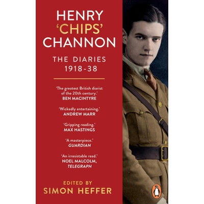Henry Chips Channon: The Diaries - Volume 1 - Channon Chips