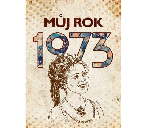 Můj rok 1973