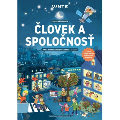 Človek a spoločnosť pre 3. ročník – 1. časť (pracovná učebnica) - Zajac Lukáš, Kvasničková Natália