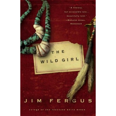 The Wild Girl | Jim Fergus
