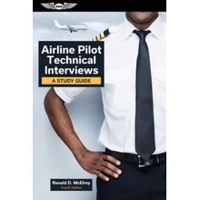 Airline Pilot Technical Interviews: A Study Guide McElroy Ronald D.Paperback