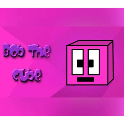 Bob The Cube