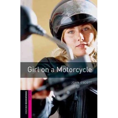 Oxford Bookworms Library Starter Girl on Motorcycle