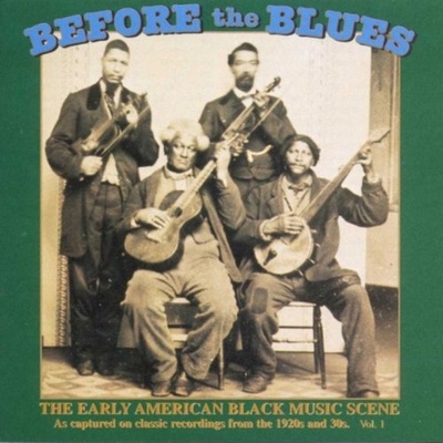 Various - Before The Blues Vol. 1 CD