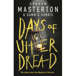 Days of Utter Dread | Graham Masterton, Dawn G Harris (2022)
