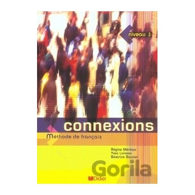 Connexions 3 Livre De Eleve