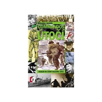 Commandos útočí! - Miloslav Jenšík
