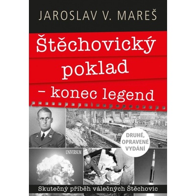 Štěchovický poklad – konec legend - Jaroslav V. Mareš