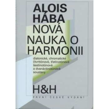 Nová nauka o harmonii – Hába A.