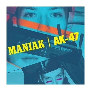 Maniak - AK-47