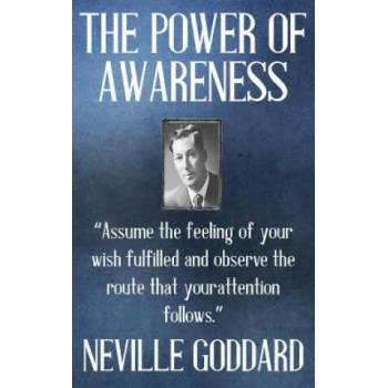 Neville Goddard: The Power of Awareness