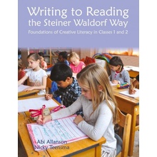 Writing to Reading the Steiner Waldorf Way