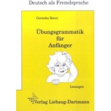 DSH-Prfungstraining. bungsgrammatik fr Anfnger Rocco Goranka