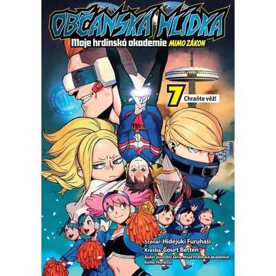 Občanská hlídka Moje hrdinská akademie Chraňte věž!
